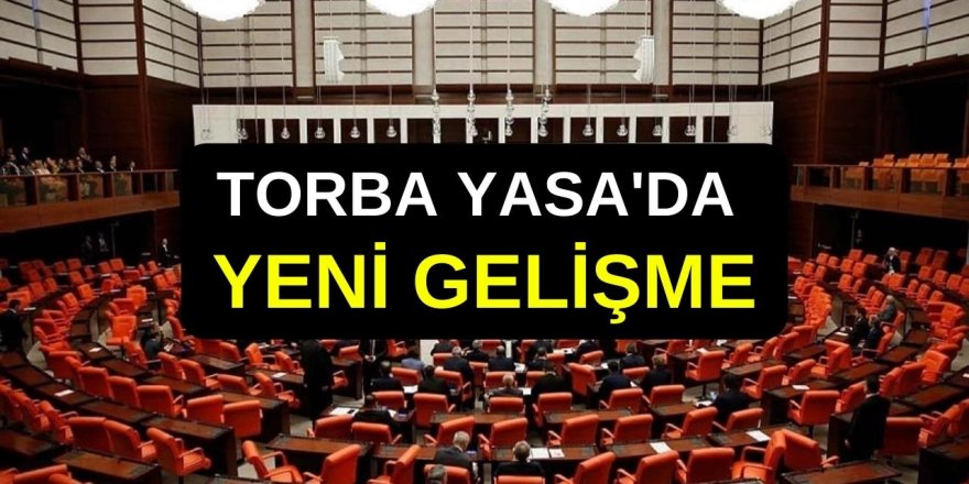 Meclise Geldi! Kademeli Emeklilik, Ehliyet Affı, Staj ve Çıraklık Mağdurlarına BAĞKUR Affı, 2000 Sonrası SGK’lı olanlar...
