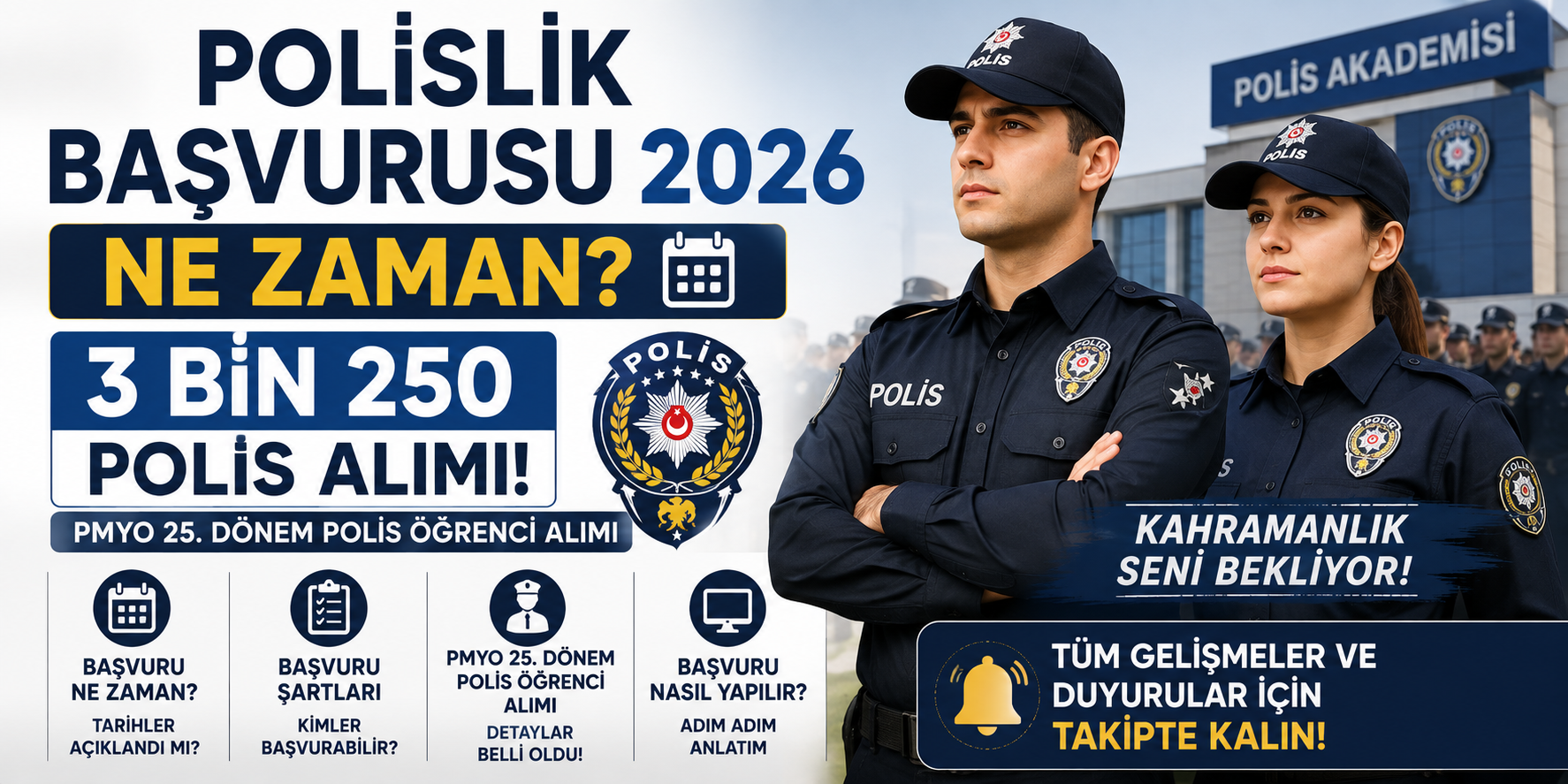 Polislik Başvurusu 2026 Ne Zaman? 3 BİN 250 Polis Alımı! PMYO 25. Dönem Polis Öğrenci Alımı Başvuru Şartları ve pa.edu.tr Detayları