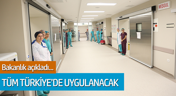 Bakanlık Açıkladı: Tüm Türkiye'de Uygulanacak