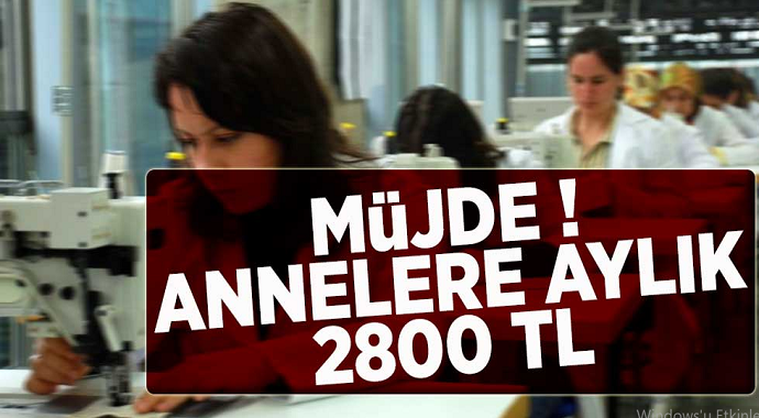 İşsiz annelere büyük müjde! Aylık 2 bin 800 TL ödeme yapılacak