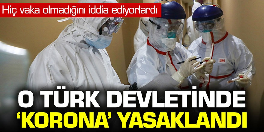 O Türk devletinde 'korona virüs' kelimesi yasaklandı!