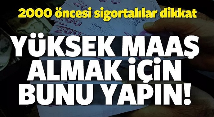Emeklilerin maaşı artacak Yüksek Maaş Almak İçin Bunları Yapın!