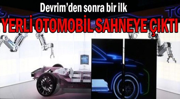 Yerli otomobil sahneye çıktı! Yerli otomobil ne zaman çıkacak? Yerli otomobil özellikleri