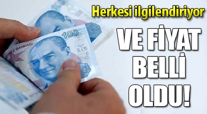 Herkesi ilgilendiriyor ve fiyatı belli oldu!