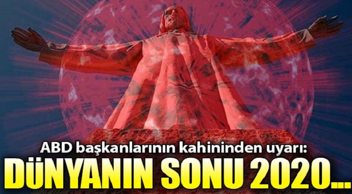 Amerika başkanlarının kahini uyardı: Dünyanın sonu 2020!