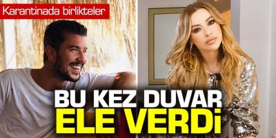 Karantinada birlikteler! Bu kez duvar ele verdi