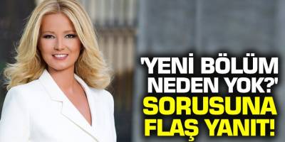 Müge Anlı'nın 'Yeni bölüm neden yok?' Sorusuna flaş yanıt