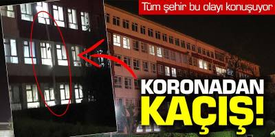 Denizli'de hastane penceresinden çarşafla kaçan korona virüs şüphelisi her yerde aranıyor!