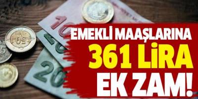 Milyonlarca Emekliye Büyük Müjde 361 TL Ek Ödeme