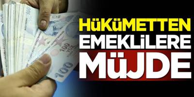 Büyük Müjde! Emekliye 1500 TL Ek Gelir