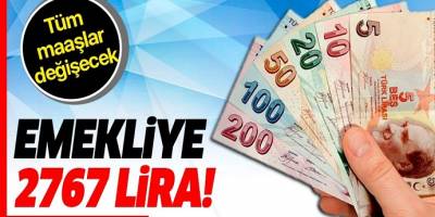 Milyonlarca emekliye müjde  2.767 TL! Bağ-kur SSK ve memur emeklilerinin en düşük maaşı ne kadar olacak?