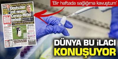 Dünya bu ilacı konuşuyor! 'Bir haftada sağlına kavuştu'