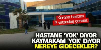 Milletvekili Fahrettin Yokuş'tan flaş iddia! İstanbul Çatalca'da korona hastası iki vatandaş çaresiz