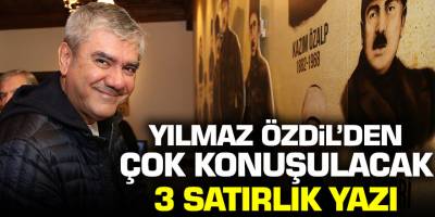 Sözcü gazetesi yazarı Yılmaz Özdil'den çok konuşulacak '3 satırlık' yazı