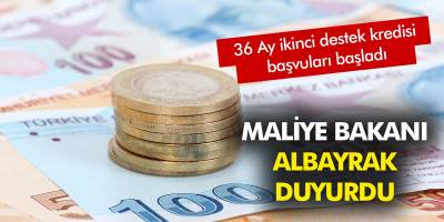 Bakan Albayrak duyurdu: 36 Ay vadeli ikinci destek başladı!