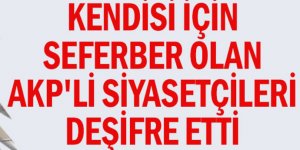 Hüseyin İnal AKP'li siyasetçileri deşifre etti