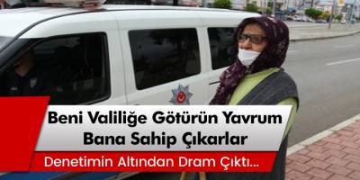 Antalya’da yakınları tarafından evden atılan yaşlı kadın polisten yardım istedi