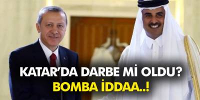 Katar'la ilgili bomba iddia! Katar'da darbe mi oldu?