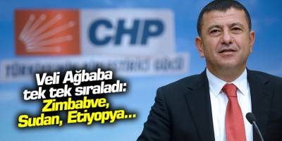 Zimbabve, Sudan, Etiyopya, Veli Ağbaba tek tek sıraladı