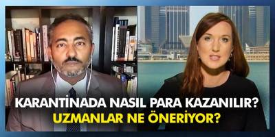 Karantinada nasıl para kazanılır? Uzmanlar ne öneriyor?