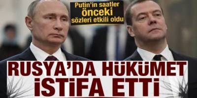 Son Dakika: Putin'in sözleri güne damgasını vurdu! Rusya'da hükümet istifa etti