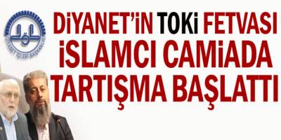 Diyanet’in TOKİ fetvası İslamcı camiada tartışma başlattı! Kredi ile TOKi'den ev almak caiz mi?