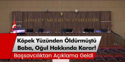 Konya'da baba-oğul cinayetinin zanlısı baba oğul hakkında karar verildi