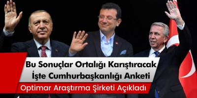 Ünlü araştırma şirketi açıkladı! İşte Cumhurbaşkanlığı anketi!
