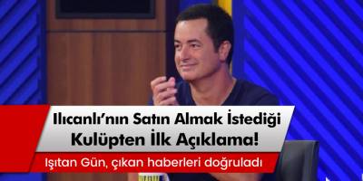 Acun Ilıcalı'nın Satın Almak İstediği Kulüpten Açıklama Geldi!
