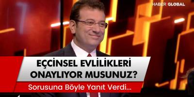 İBB Başkanı Ekrem İmamoğlu, 'Eşcinsel evlilikleri onaylıyor musunuz?' sorusuna cevap verdi!