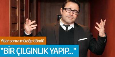 Atilla Taş Yıllar Sonra Müziğe Döndü!