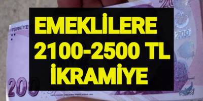 Emeklilere Müjde Geldi 2100-2500 TL Banka Promosyonu