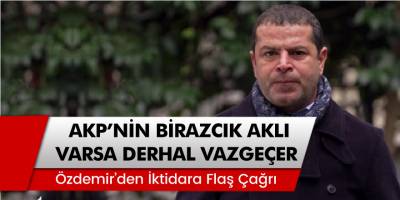 Gazeteci Cüneyt Özdemir: 'AK Parti'nin birazcık aklı varsa derhal vazgeçer'