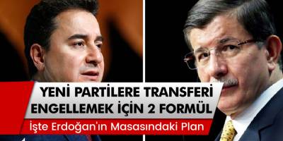 Yeni Partilere Transferi Engellemek İçin 2 Formül Bulundu!