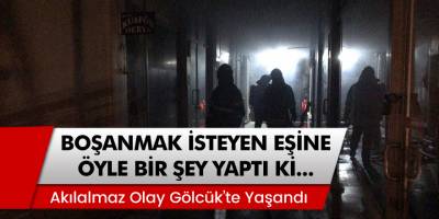 Gölcük'te Boşanmak İsteyen Eşine Öyle Bir Şey Yaptı Ki Şaşıracaksınız...