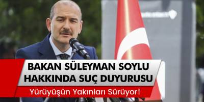 İçişleri Bakanı Süleyman Soylu, Hakkında Suç Duyurusu