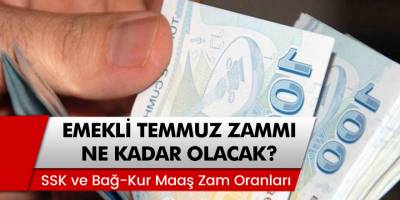 Milyonlarca Emeklinin Merakla Beklediği Temmuz Maaş Zammı Ne Kadar Olacak?