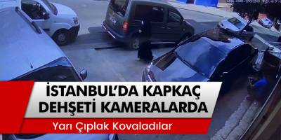 Beyoğlu’nda vatandaşların yarı çıplak kapkapççıları kovaladığı anlar kamerada yansıdı