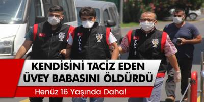 Adana'da 16 yaşındaki bir çocuk kendisini taciz eden üvey babasını öldürdü