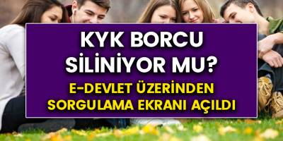 KYK borçları siliniyor mu? E-devlet’te kyk borcu sorgulama işlem ekranı açıldı!
