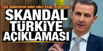 Son Dakika: 8 askeri şehit eden Esad iyice küstahlaştı! Türkiye'ye karşı büyük skandal