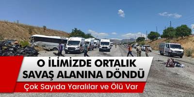 O İlimizde Ortalık Savaş Alanına Döndü! Çok Sayıda Yaralılar ve Ölü Var