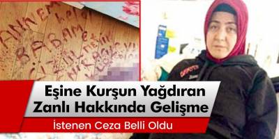 Nurtaç Canan'a kurşun yağdıran Ragıp Canan için istenen ceza belli oldu