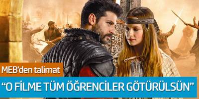 MEB'den talimat: 'O filme tüm öğrenciler götürülsün'