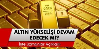 Uzmanlar Uyardı: Altın Yıl sonuna kadar 450-500 lirayı bulacak