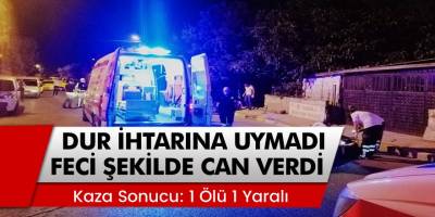 Sancaktepe'de 'Dur' ihtarına uymayıp kaçan sürücü feci şekilde can verdi!