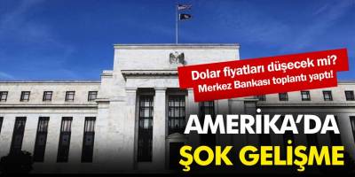 Merkez Bankası Faiz İndirimi İçin Toplandı! FED Faiz İndirimi Uygularsa Dolar Kuru Ve Altın Fiyatları Nasıl Olacak?