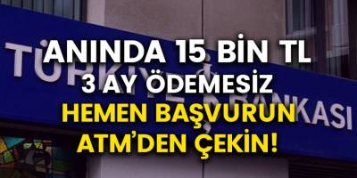 İş bankasından 3 ay ödemesiz kredi! 15 Bin TL’yi ATM’ye gitmeden hemen alın…