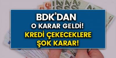 BDDK’dan Son Dakika Uyarısı..! Nakit Para İhtiyacı Olup Kredi Çekmek İsteyenler Dikkat..!