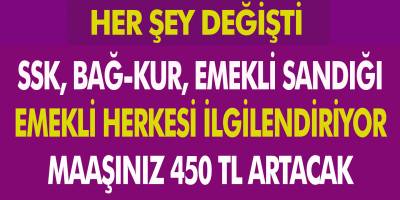 Her Şey Değişti! SSK, Bağ-Kur, Memur ve Emekli Bunları Yaparak Maaşınızı 450 TL Fazla Çekebilirsiniz…